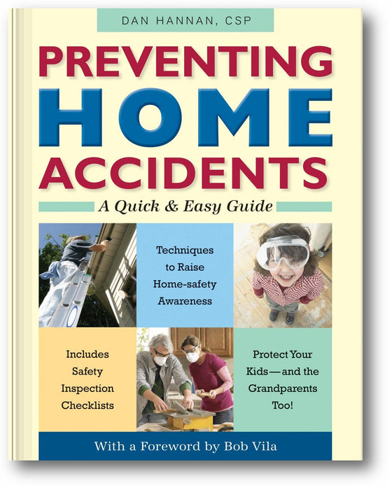 Preventing Home Accidents: A Quick and Easy Guide book cover