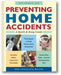 Preventing Home Accidents: A Quick and Easy Guide book cover