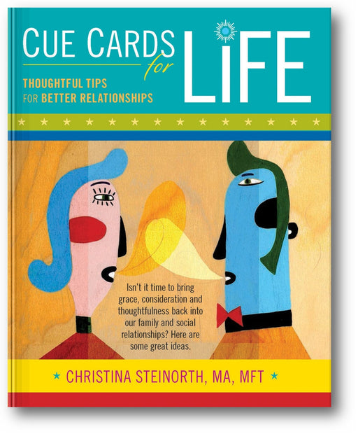 Cue Cards for Life: Thoughtful Tips for Better Relationships book cover