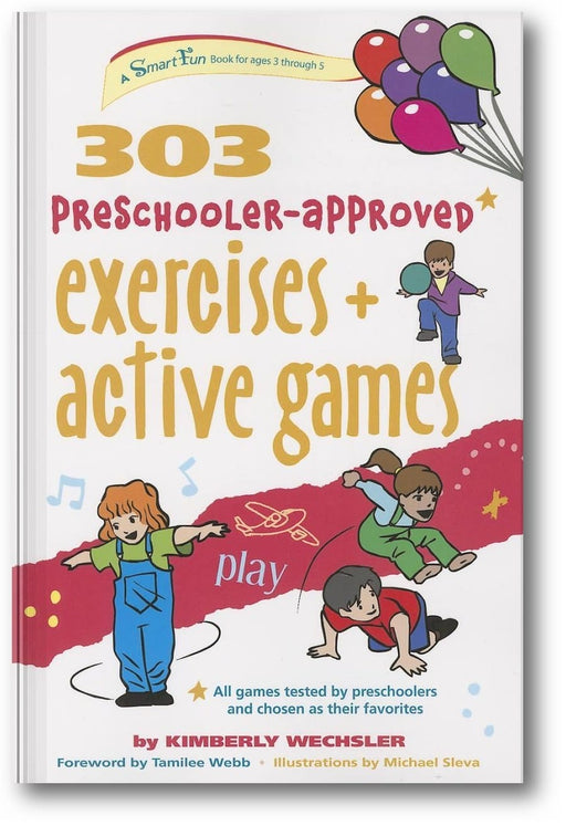 303 Preschooler-Approved Exercises and Active Games book cover
