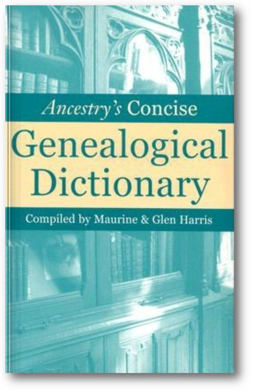 Ancestry's Concise Genealogical Dictionary book cover