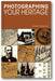 Photographing Your Heritage book cover