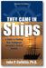 They Came in Ships: Finding Your Immigrant Ancestor's Arrival Record (3rd Edition) book cover