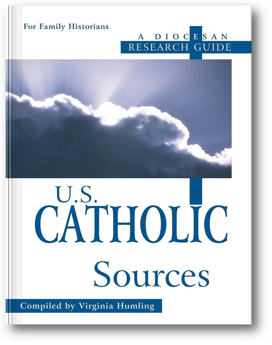 U.S. Catholic Sources: A Diocesan Research Guide book cover