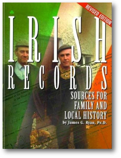 Irish Records: Sources for Family and Local History book cover