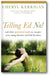 Telling Ed No!: And Other Practical Tools to Conquer Your Eating Disorder and Find Freedom book cover