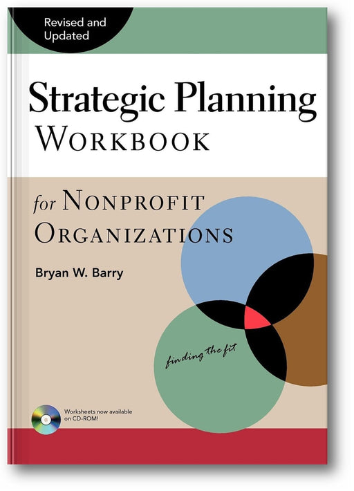 Strategic Planning Workbook for Nonprofit Organizations, Revised and Updated book cover