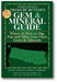 Northwest Treasure Hunter's Gem and Mineral Guide (6th Edition): Where and How to Dig, Pan and Mine Your Own Gems and Minerals book cover