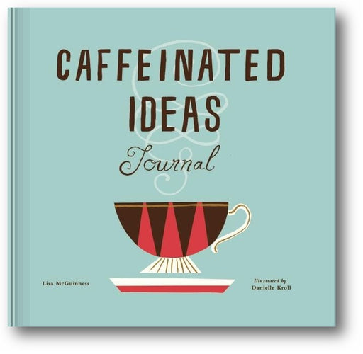 Caffeinated Ideas Journal book cover