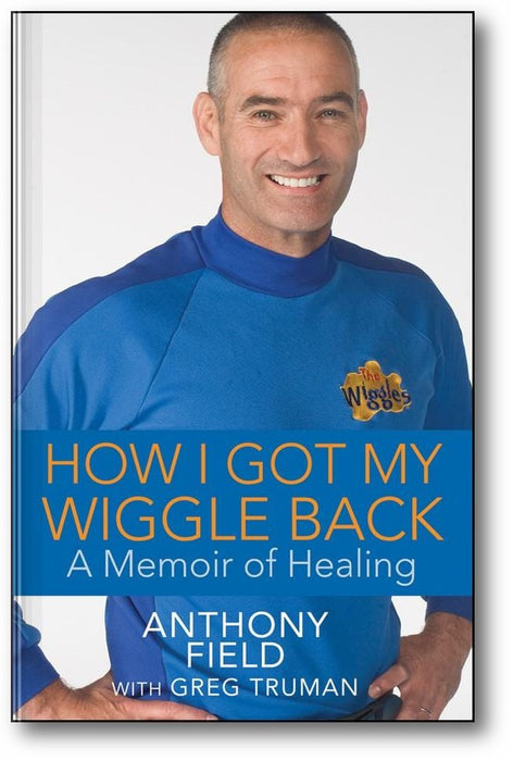 How I Got My Wiggle Back: A Memoir of Healing book cover