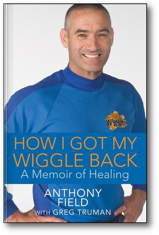 How I Got My Wiggle Back: A Memoir of Healing book cover
