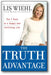 The Truth Advantage: The 7 Keys to a Happy and Fulfilling Life book cover