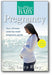 You and Your Baby Pregnancy: The Ultimate Week-by-Week Pregnancy Guide book cover