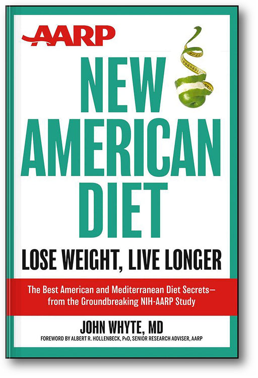 AARP New American Diet: Lose Weight, Live Longer book cover