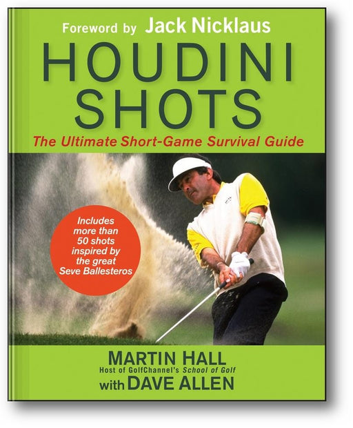 Houdini Shots: The Ultimate Short Game Survival Guide book cover