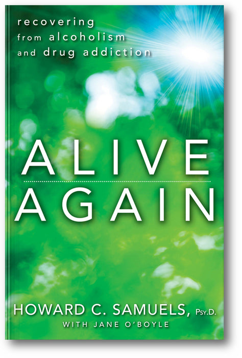 Alive Again: Recovering from Alcoholism and Drug Addiction book cover