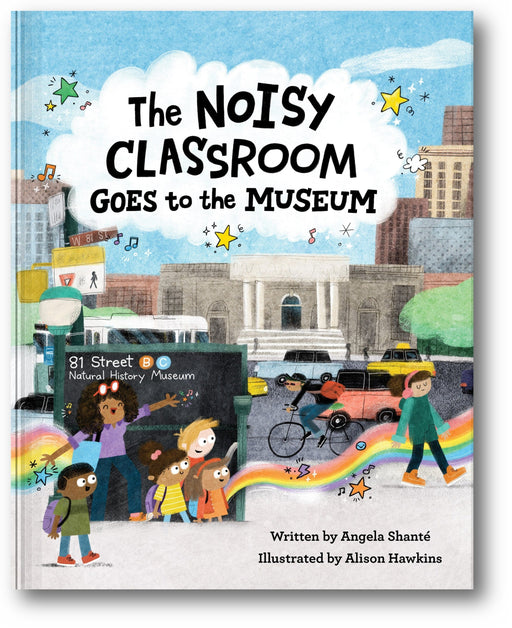 The Noisy Classroom Goes to the Museum (The Noisy Classroom, 2) book cover