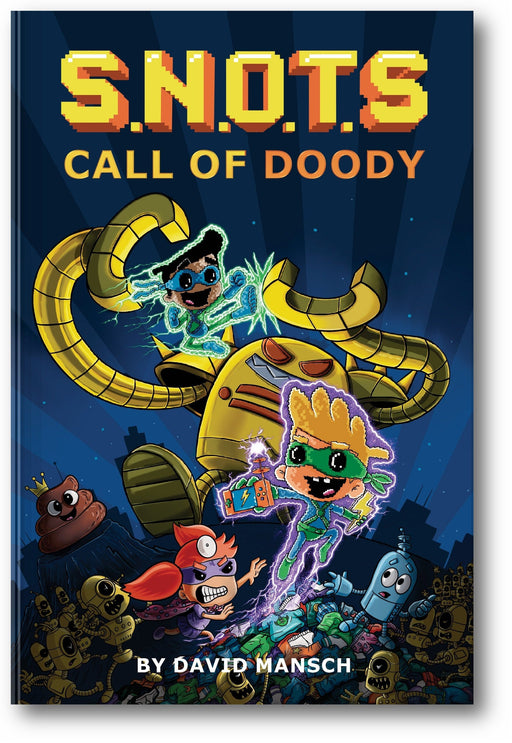 Call of Doody (The S.N.O.T.S., 1) book cover