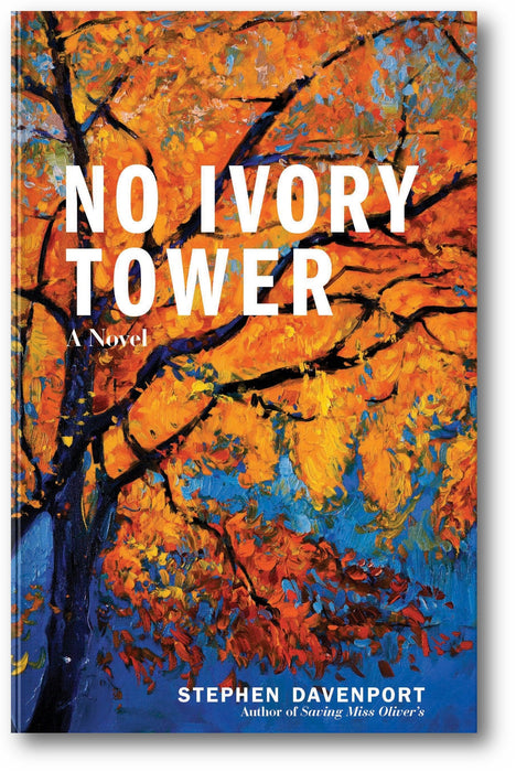 No Ivory Tower: A Novel (Miss Oliver's School for Girls, 2) book cover