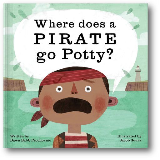 Where Does a Pirate Go Potty? book cover