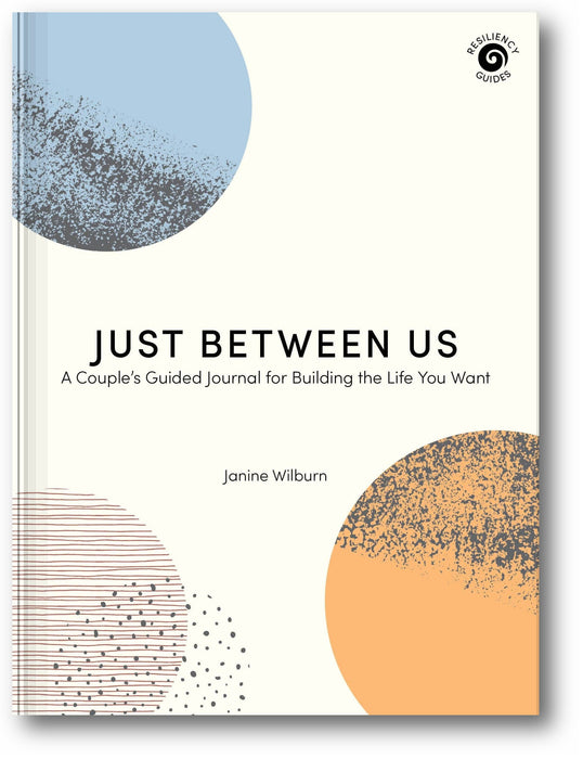 Just Between Us: A Couple's Guided Journal for Building the Life You Want book cover