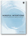 Mindful Intentions: A Personal Guided Journal for Coping with Chronic Pain book cover