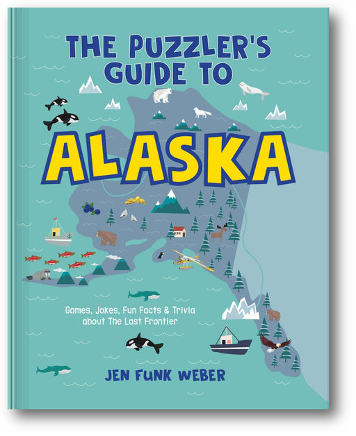 The Puzzler's Guide to Alaska book cover