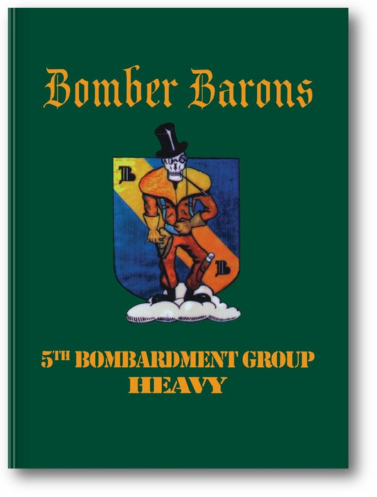 5th Bombardment Group (Heavy): Bomber Barons book cover