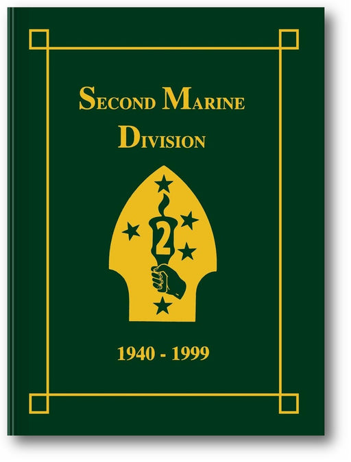 Second Marine Division: 1940-1999, Volume II book cover