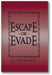 Escape or Evade book cover
