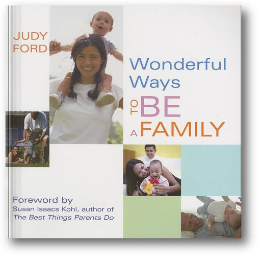Wonderful Ways to Be a Family book cover