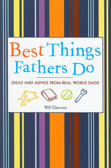 Best Things Fathers Do