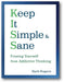 Keep It Simple & Sane book cover