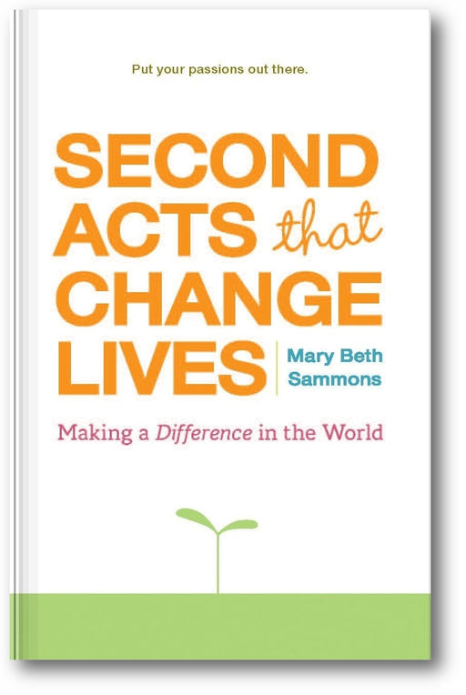 Second Acts That Change Lives book cover