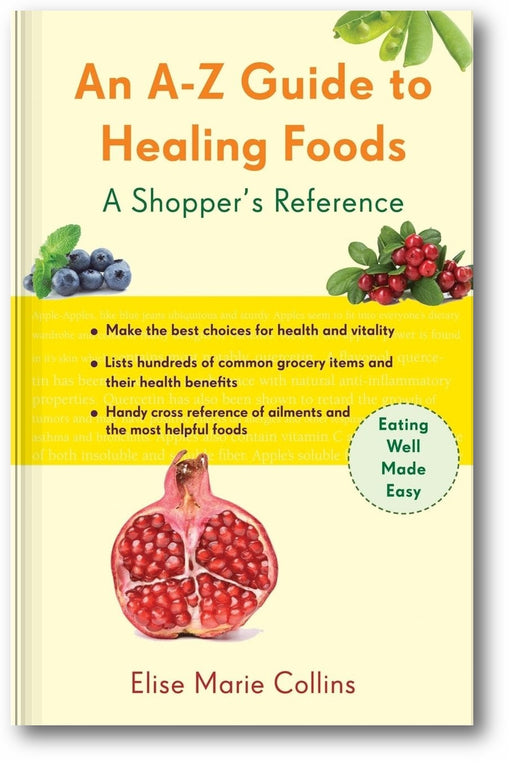 An A-Z Guide to Healing Foods book cover