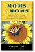 Moms to Moms book cover