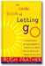 Little Book of Letting Go book cover