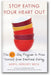 Stop Eating Your Heart Out book cover