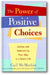 Power of Positive Choices book cover