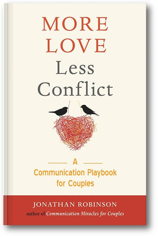 More Love Less Conflict book cover