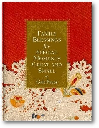 Family Blessings for Special Moments Great and Small book cover