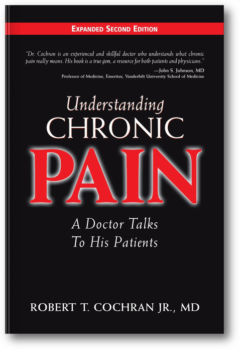 Understanding Chronic Pain: A Doctor Talks to His Patients book cover