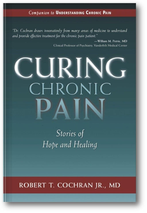 Curing Chronic Pain: Stories of Hope and Healing book cover