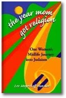 The Year Mom Got Religion: One Woman's Midlife Journey into Judaism book cover