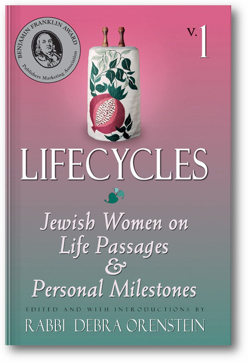 Lifecycles Volume 1: Jewish Women on Biblical Themes in Contemporary Life book cover