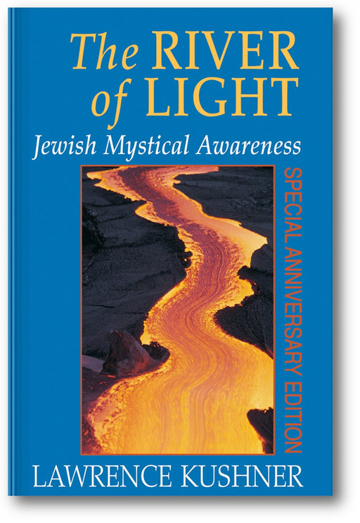The River of Light: Jewish Mystical Awareness book cover