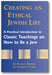 Creating an Ethical Jewish Life: A Practical Introduction to Classic Teachings on How to Be a Jew book cover