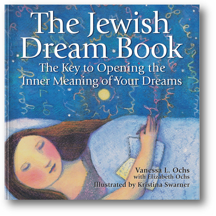 The Jewish Dream Book: The Key to Opening the Inner Meaning of Your Dreams book cover
