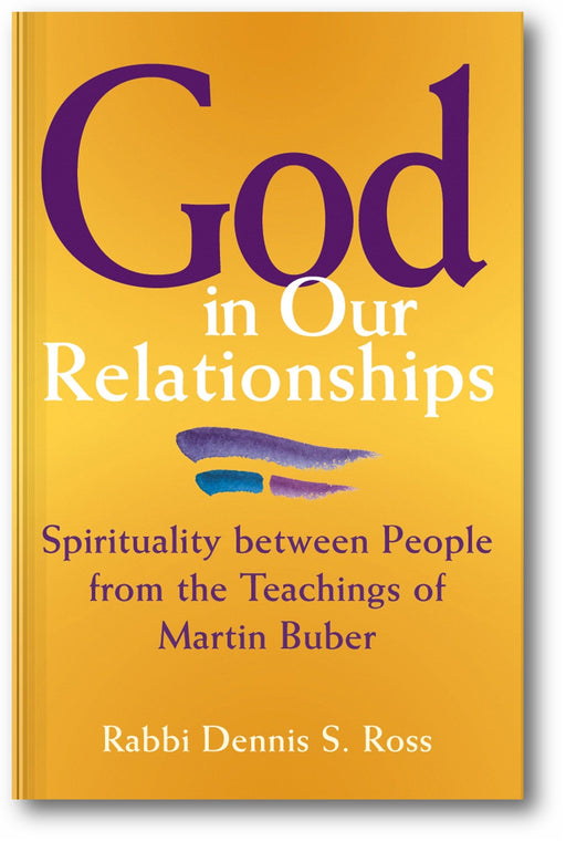 God in Our Relationships: Spirituality between People from the Teachings of Martin Buber book cover