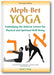 Aleph-Bet Yoga: Embodying the Hebrew Letters for Physical and Spiritual Well-Being book cover